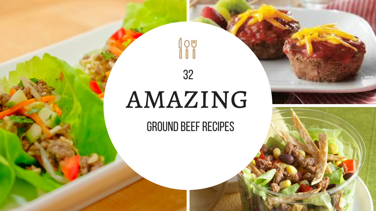32 ground beef recipes